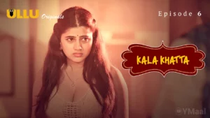 Kala Khatta Episode 6
