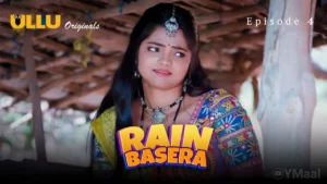 Rain Basera Episode 4