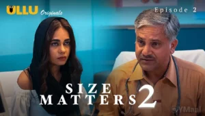 Size Matters 2 Episode 2