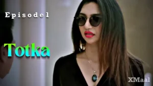 Totka Episode 1