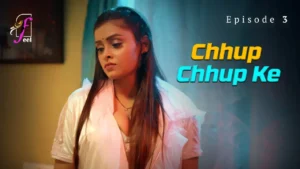 Chhup Chhup Ke Episode 4