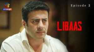 Libaas Episode 2